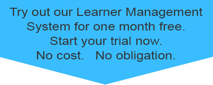 Try out our Learner Management System for one month free. Start your trial now. No cost. No oblifation.